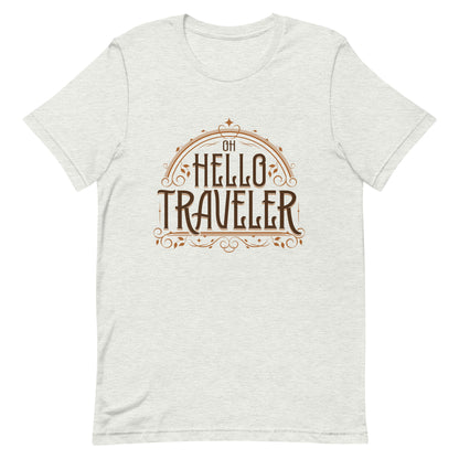 Hello Traveler Unisex T-shirt