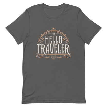 Hello Traveler Unisex T-shirt