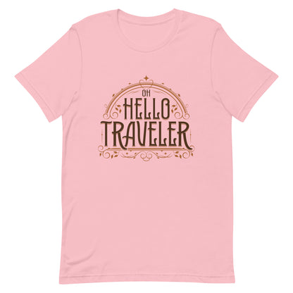 Hello Traveler Unisex T-shirt